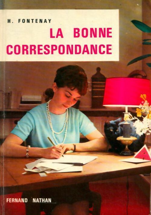La bonne correspondance - Henri Fontenay - Livre