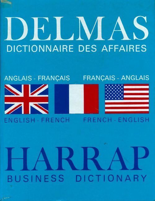 Delmas dictionnaire des affaires anglais-français français-anglais - Georges Anderla - Livre