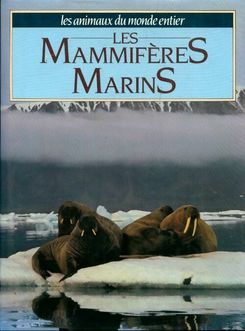 Les mammifères marins - Collectif - Livre