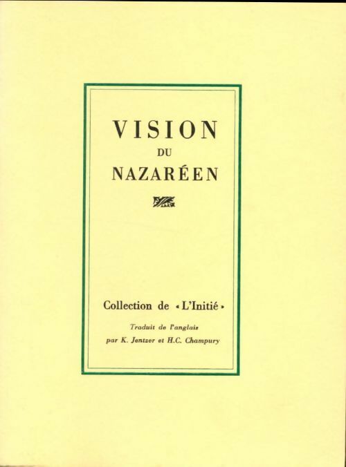Vision du nazaréen - Inconnu - Livre