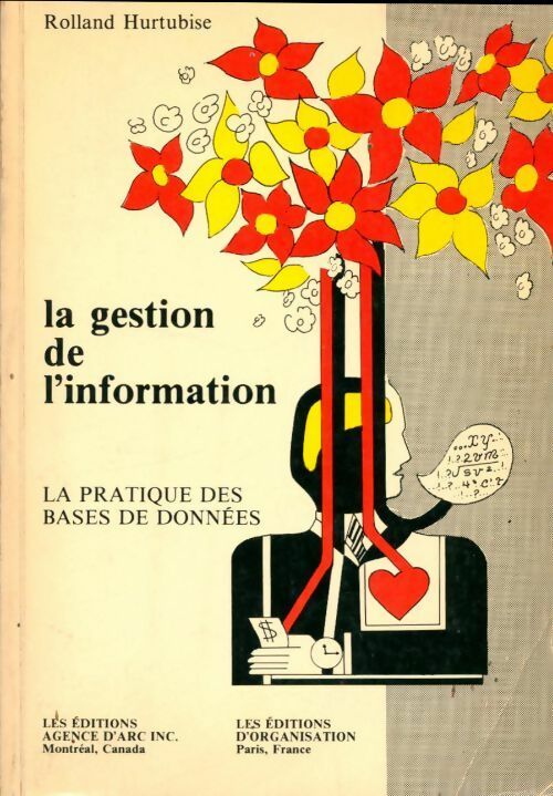 Le gestion de l'information - Rolland Hurtubise - Livre