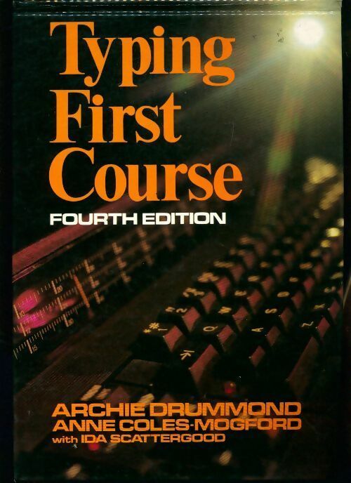 Typing first course - A.M. Drummond - Livre