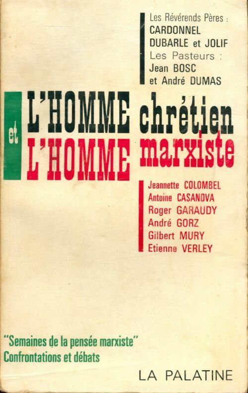 L'homme chrétien et l'homme marxiste - Varios - Livre