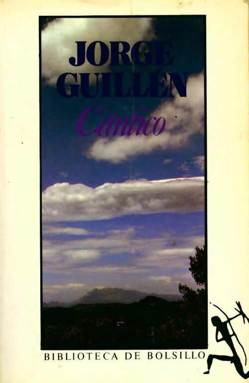 Cantico - Jorge Guillen, Jorge Guillen - Livre