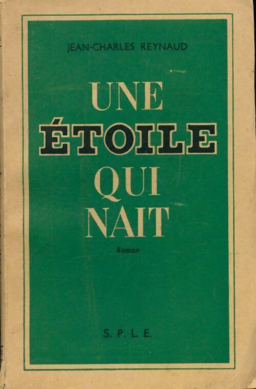 Une étoile qui naît - Reynaud Jean-Charles - Livre