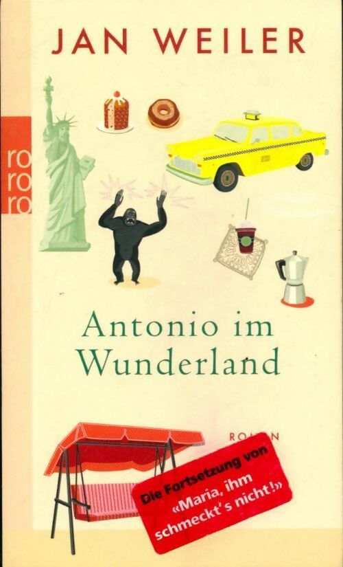 Antonio im wunderland - Jan Weiler - Livre