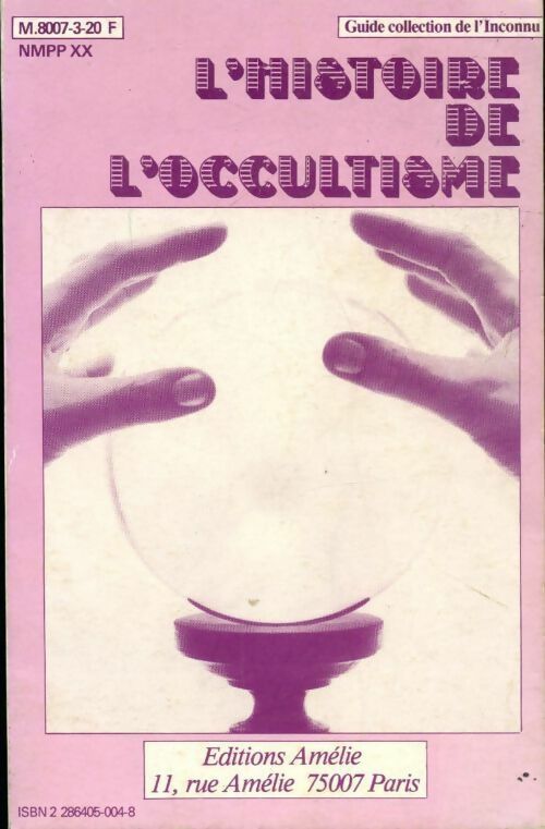 L'histoire de l'occultisme - Alex Roudène - Livre