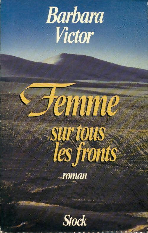 Femme sur tous les fronts - Barbara Victor - Livre