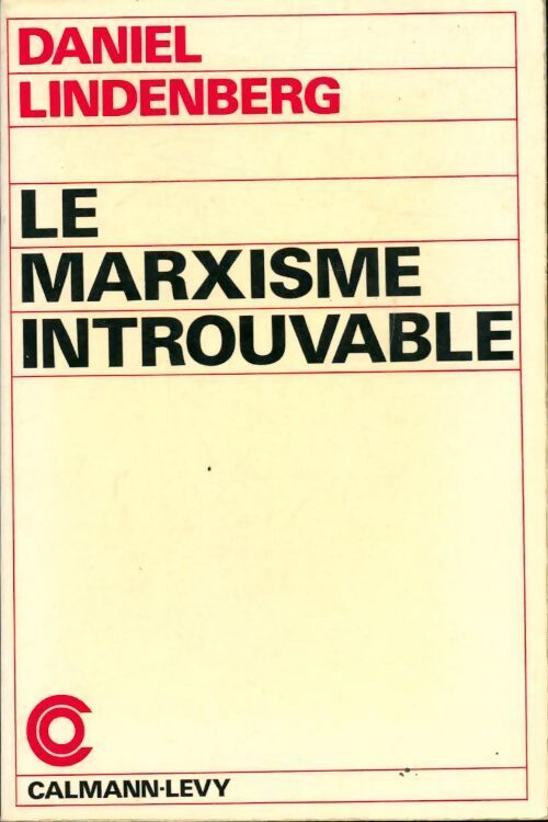Le marxisme introuvable - Daniel Lindenberg - Livre
