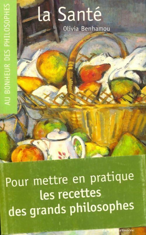 La santé - Olivia Benhamou - Livre