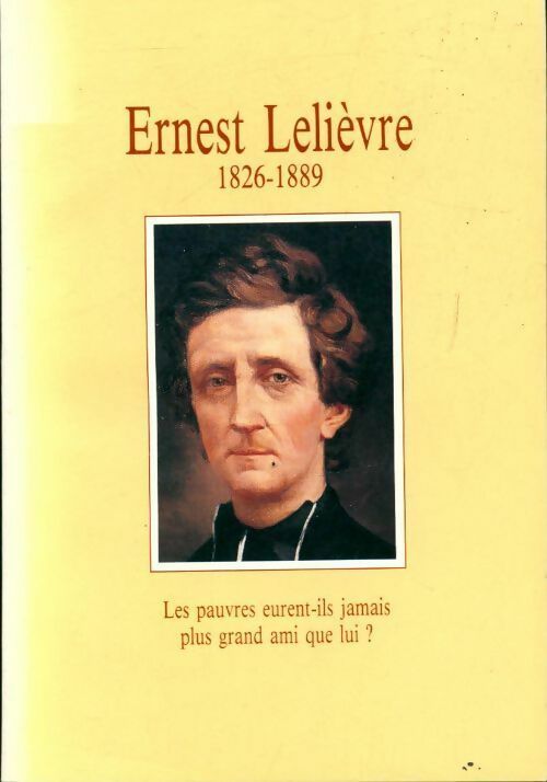 Ernest Lelièvre (1826-1889) - Collectif - Livre