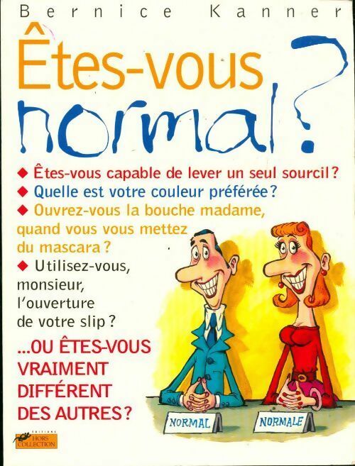 Êtes-vous normal ? - Bernice Kanner - Livre