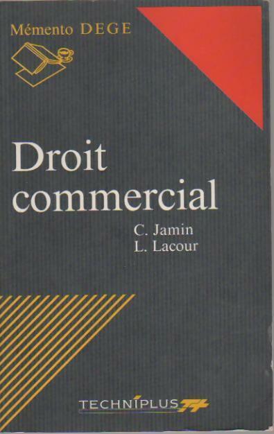Droit commercial - C. Jamin - Livre