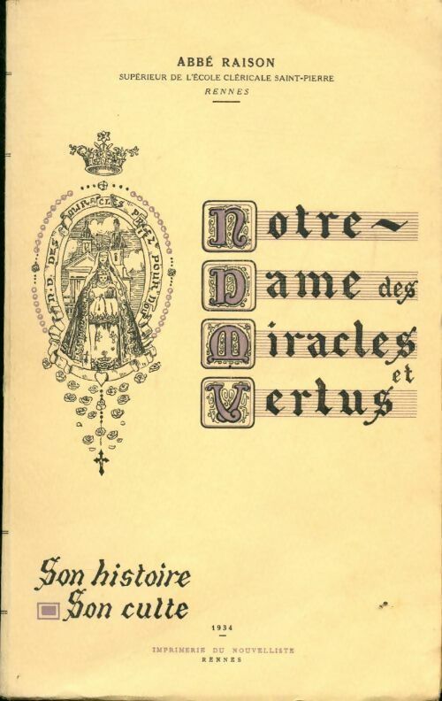 Notre dame des miracles et vertus - Abbé Chuberre - Livre