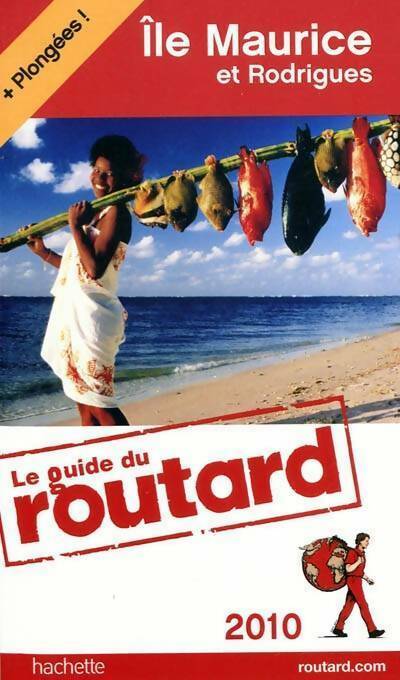 Île Maurice et Rodrigues 2010 - Collectif - Livre