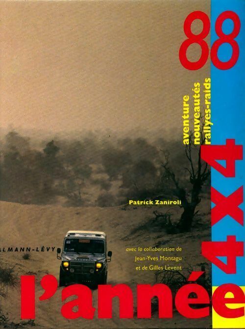 L'année 4x4 1988 - Patrick Zaniroli - Livre
