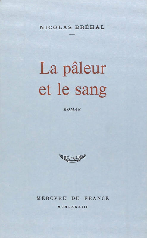 La pâleur et le sang - Nicolas Bréhal - Livre
