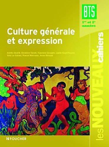 Culture générale et expression BTS - Collectif - Livre