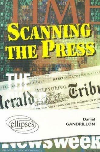 Scanning the press - Daniel Gandrillon - Livre