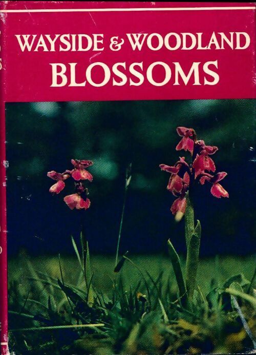 Wayside & woodland blossoms vol 3 - Edward Step - Livre