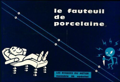 Le fauteuil de porcelaine - Collectif - Livre
