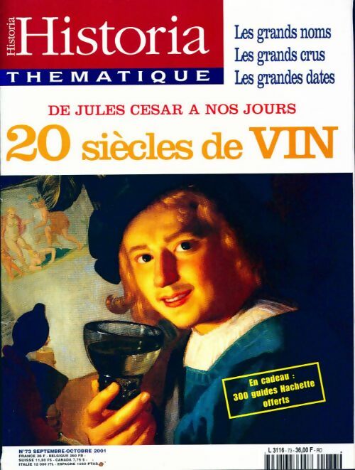 Historia thématique n°73 : 20 siècles de vin - Collectif - Livre