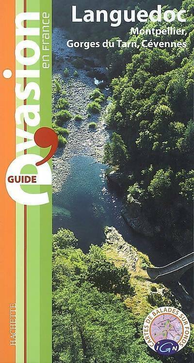 Languedoc. Montpellier / Gorges du Tarn / Cévennes - Elisabeth Mauris - Livre