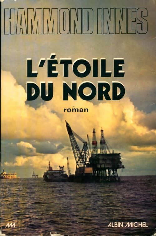 L'étoile du nord - Hammond Innes - Livre