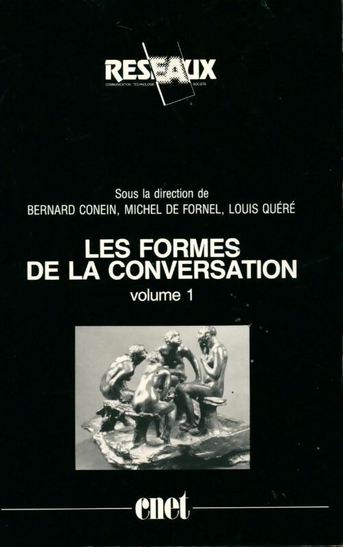 Les formes de la conversation Tome I - Collectif - Livre