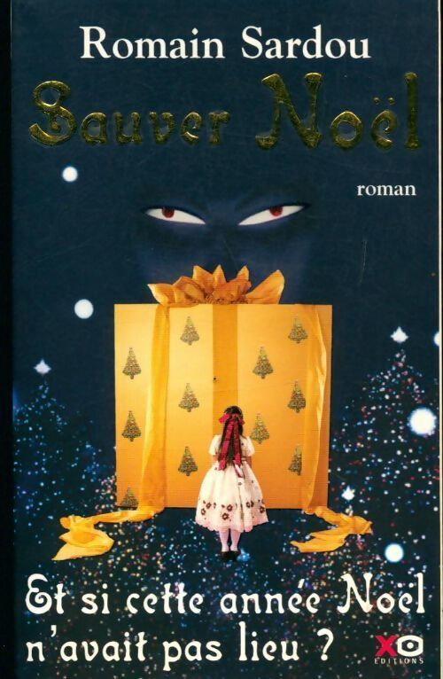 Sauver Noël - Romain Sardou - Livre