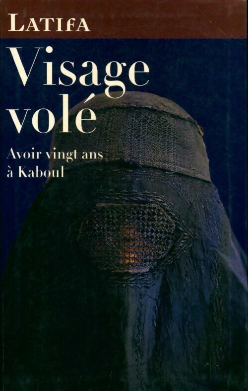 Visage volé - Latifa - Livre