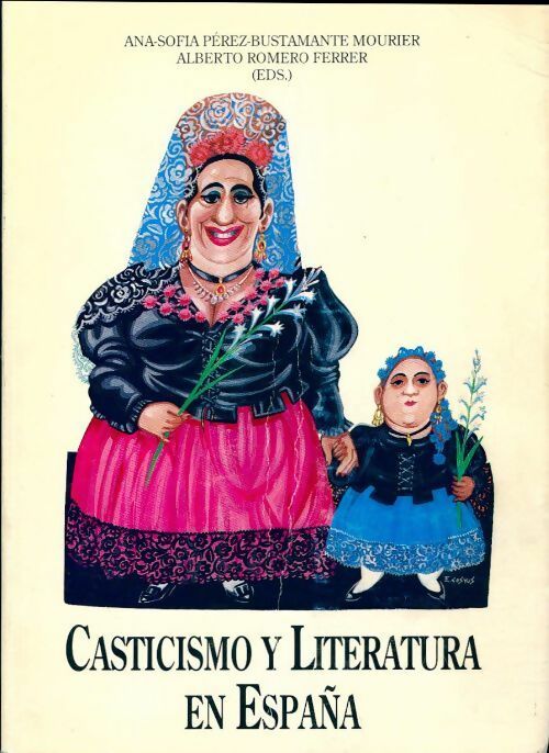 Caticismo y literatura en España - Ana-Sofia Perez-Bustamante Mourier - Livre