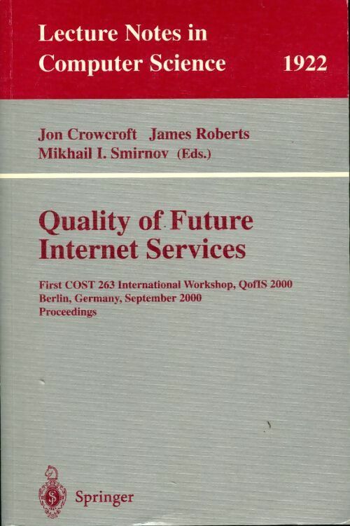 Quality of future internet services - Collectif - Livre