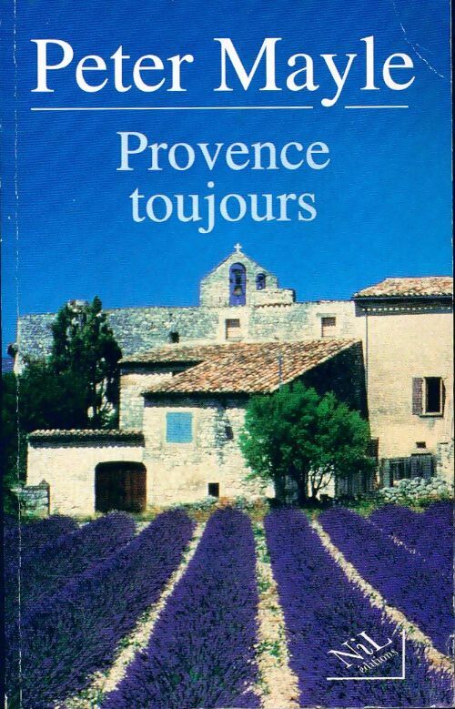 Provence toujours - Peter Mayle - Livre