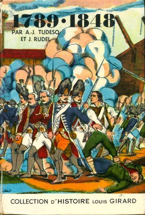 1789-1848 - André-Jean Tudesq - Livre