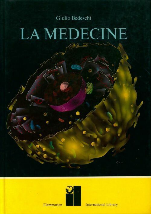 La médecine - Giulio Bedeschi - Livre