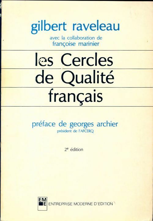 Les cercles de qualité français - Gilbert Raveleau - Livre