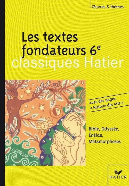 Les textes fondateurs 6e - Inconnu - Livre
