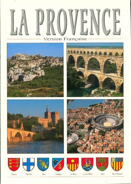 La Provence - R. Moreaux - Livre