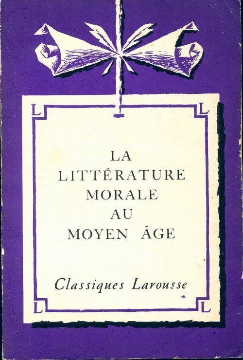 La littérature morale au moyen âge - Inconnu - Livre