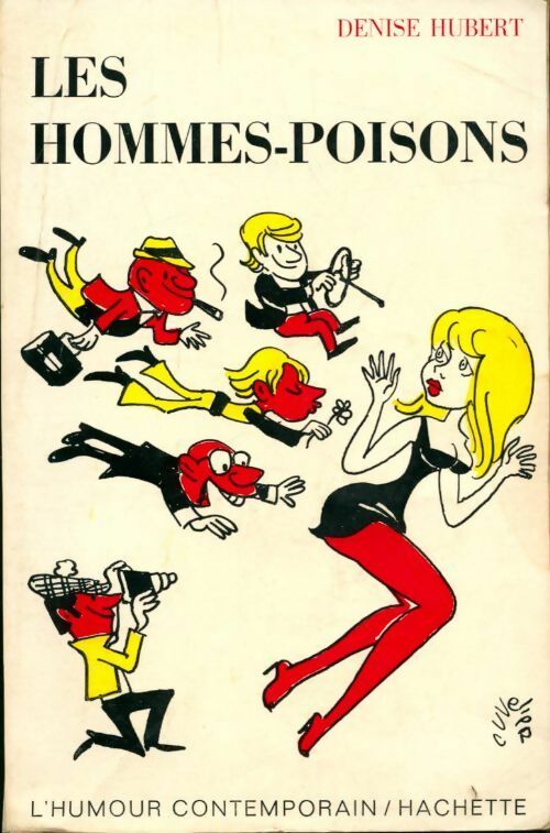 Les hommes-poisons - Denise Hubert - Livre