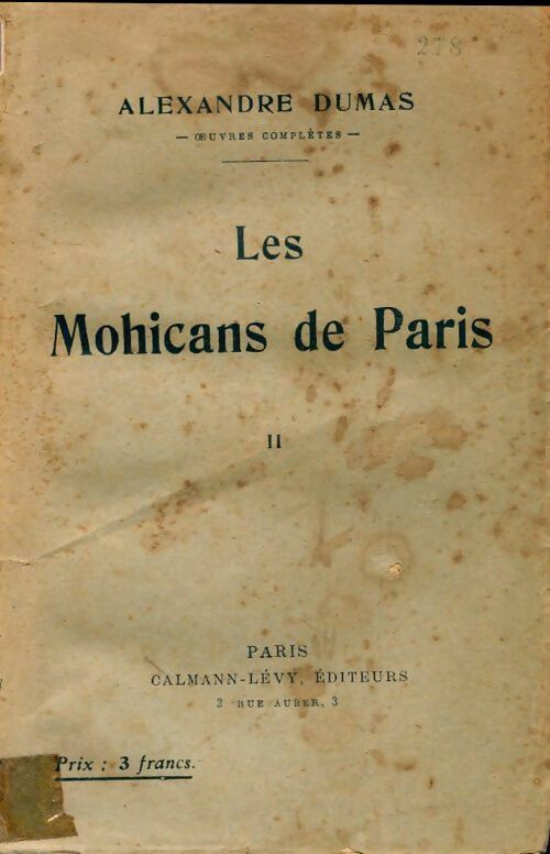 Les mohicans de Paris Tome II - Alexandre Dumas - Livre