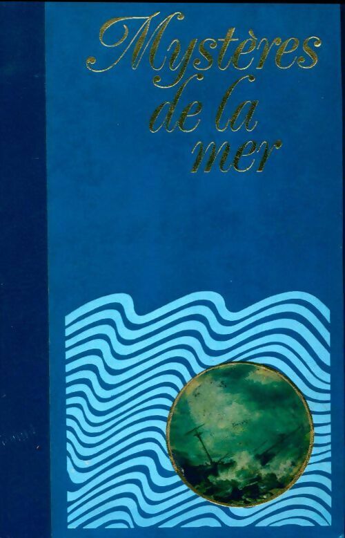 Mystères de la mer - Robert De la Croix - Livre