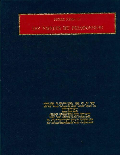 Les vaincus du Péloponnèse - Pierre Nemours - Livre