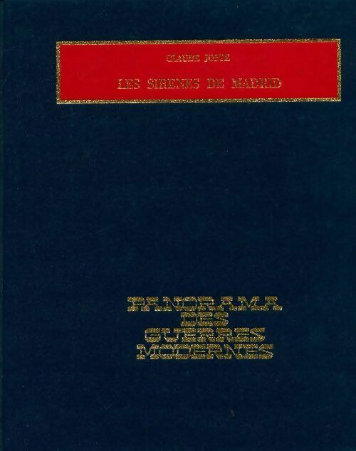 Les sirènes de Madrid - Claude Joste - Livre