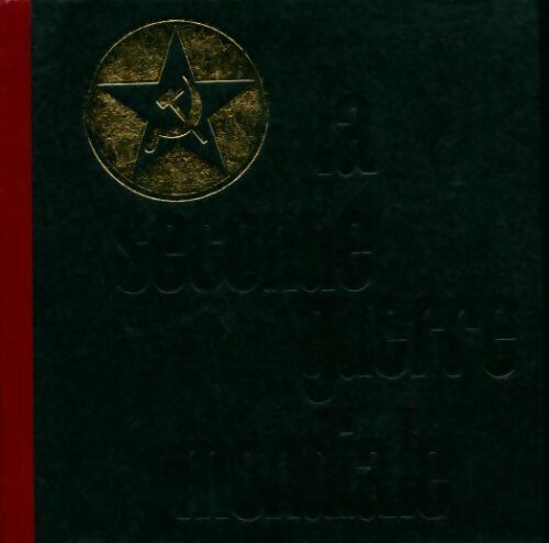 Le conflit germano  russe Tome I : objectif Moscou - Claude Bertin - Livre