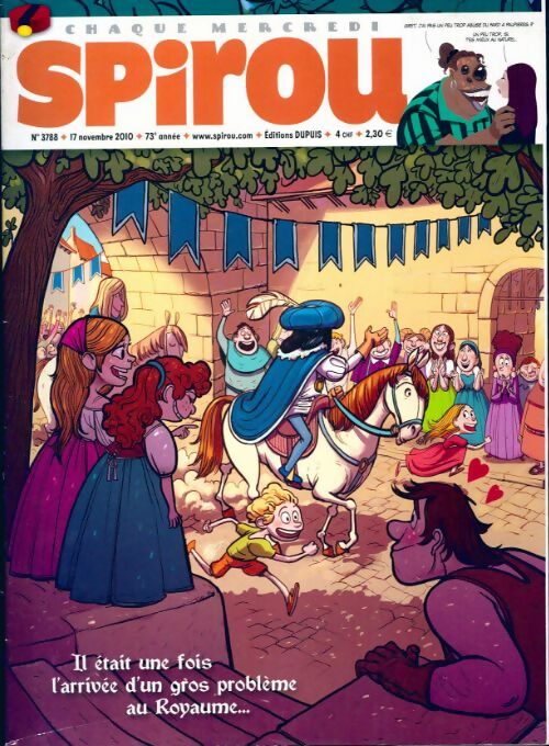 Spirou n°3788 : Il était une fois l'arrivée d'un gros problème au royaume... - Collectif - Livre
