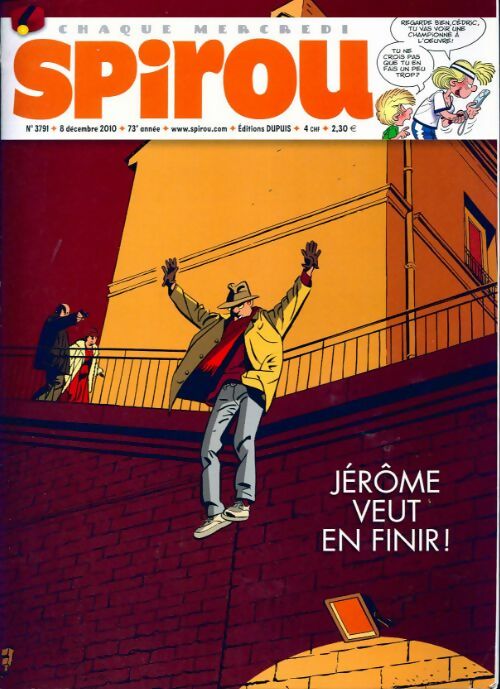 Spirou n°3791 : Jérôme veut en finir ! - Collectif - Livre