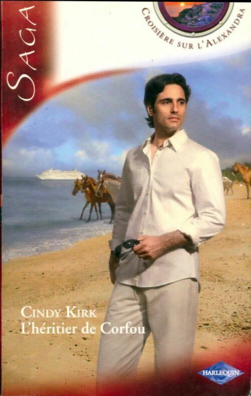 Croisière sur l'Alexandra Tome III : L'héritier de Corfou - Cindy Kirk - Livre