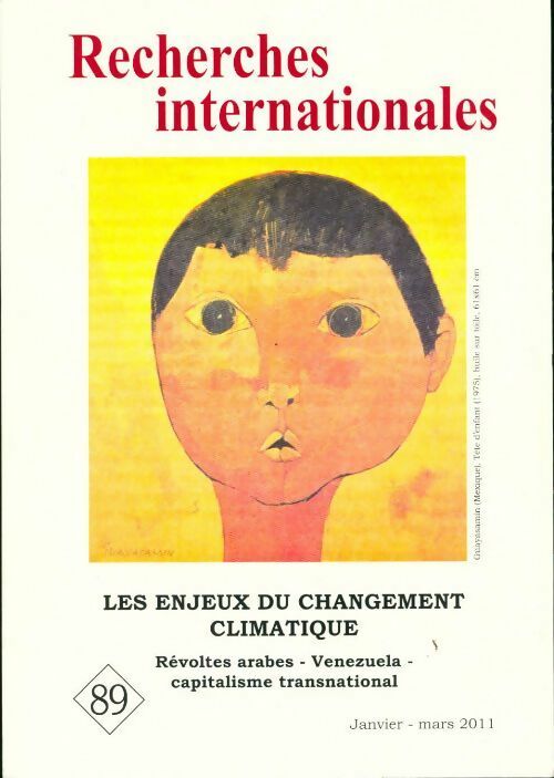 Recherches internationales n°89 : les enjeux du changement climatique - Collectif Lire Au Collège - Livre